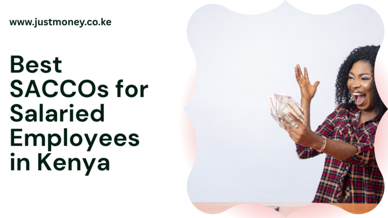 Best SACCOs for Salaried Employees in Kenya: Full Comparison (2026)